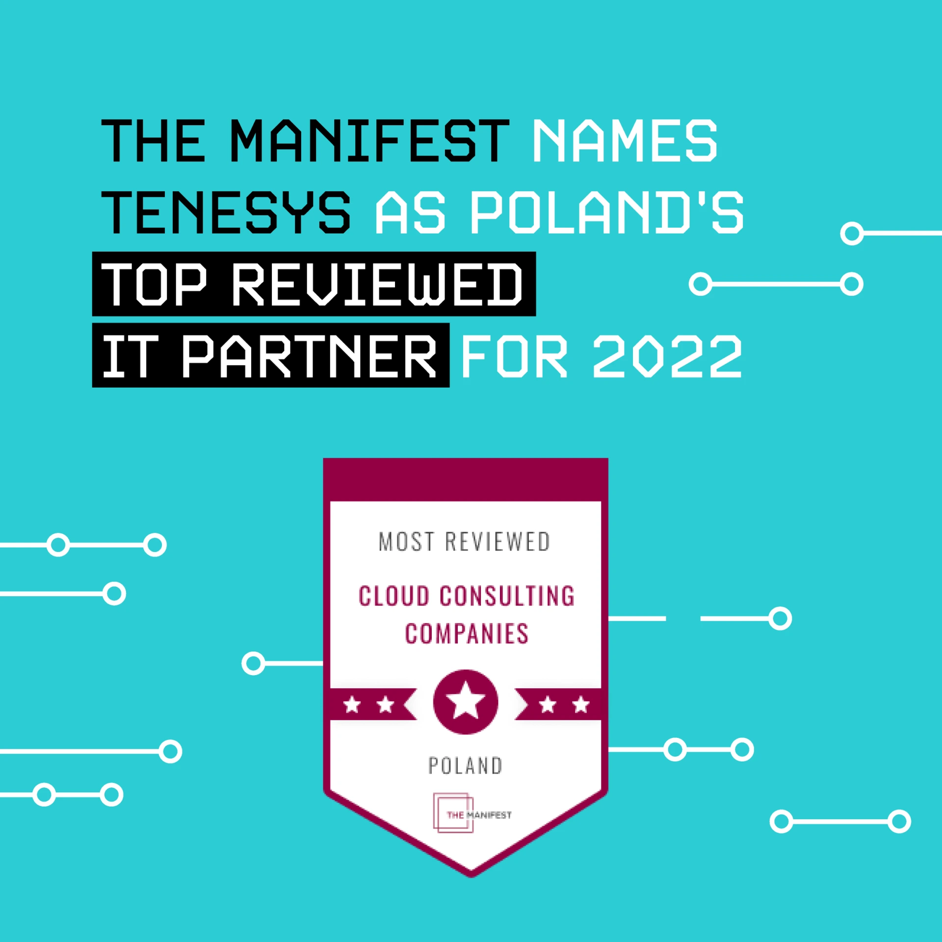 The Manifest ogłasza Tenesys najlepiej ocenianym partnerem IT w Polsce na rok 2022